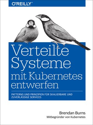 cover image of Verteilte Systeme mit Kubernetes entwerfen